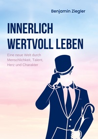 Vorderes Coverbild Innerlich wertvoll Leben