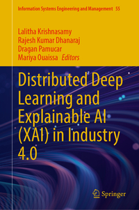 Vorderes Coverbild Distributed Deep Learning and Explainable AI (XAI) in Industry 4.0