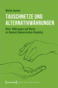 Vorderes Coverbild Tauschnetze und Alternativwährungen