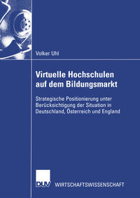 Vorderes Coverbild Virtuelle Hochschulen auf dem Bildungsmarkt
