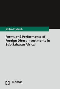 Vorderes Coverbild Forms and Performance of Foreign Direct Investments in Sub-Saharan Africa