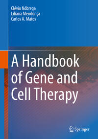 Vorderes Coverbild A Handbook of Gene and Cell Therapy