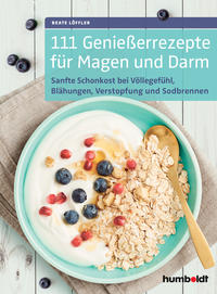 Vorderes Coverbild 111 Genießerrezepte für Magen und Darm