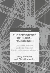 Vorderes Coverbild The Persistence of Global Masculinism