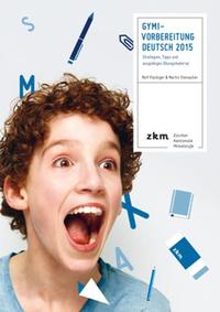Vorderes Coverbild Gymi-Vorbereitung Deutsch 2015