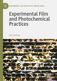 Vorderes Coverbild Experimental Film and Photochemical Practices