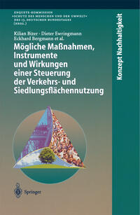 Vorderes Coverbild Mögliche Maßnahmen, Instrumente und Wirkungen einer Steuerung der Verkehrs- und Siedlungsflächennutzung