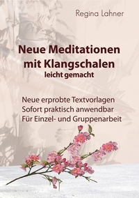 Vorderes Coverbild Neue Meditationen mit Klangschalen