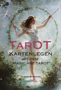 Vorderes Coverbild TAROT - Kartenlegen mit dem "Magic Art Tarot"