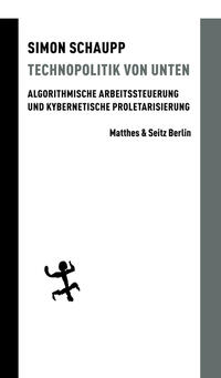 Vorderes Coverbild Technopolitik von unten