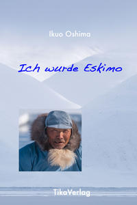 Vorderes Coverbild Ich wurde Eskimo