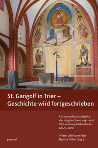 Vorderes Coverbild St. Gangolf in Trier - Geschichte wird fortgeschrieben