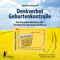 Vorderes Coverbild Denkverbot Geburtenkontrolle – Der blinde Fleck aller Gretas und Hänsels