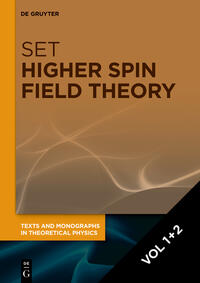 Vorderes Coverbild Anders Bengtsson: Higher Spin Field Theory / [Set Higher Spin Field Theory, Vol 1+2]