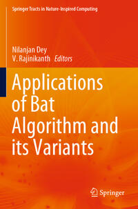 Vorderes Coverbild Applications of Bat Algorithm and its Variants