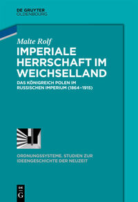 Vorderes Coverbild Imperiale Herrschaft im Weichselland