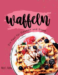 Vorderes Coverbild Waffeln Rezeptbuch