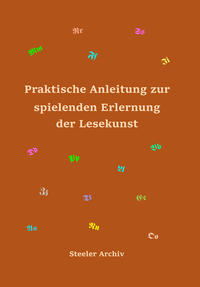 Vorderes Coverbild Praktische Anleitung zur spielenden Erlernung der Lesekunst