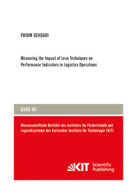 Vorderes Coverbild Measuring the Impact of Lean Techniques on Performance Indicators in Logistics Operations