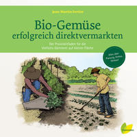 Vorderes Coverbild Bio-Gemüse erfolgreich direktvermarkten