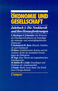 Vorderes Coverbild Ökonomie und Gesellschaft / Die Neoklassik und ihre Herausforderungen