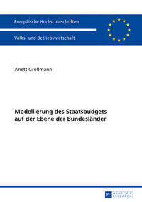 Vorderes Coverbild Modellierung des Staatsbudgets auf der Ebene der Bundesländer