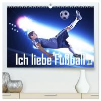 Vorderes Coverbild Ich liebe Fußball (hochwertiger Premium Wandkalender 2025 DIN A2 quer), Kunstdruck in Hochglanz