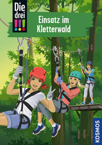 Vorderes Coverbild Die drei !!!, 107, Einsatz im Kletterwald