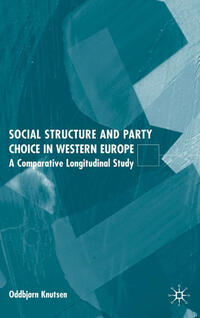 Vorderes Coverbild Social Structure and Party Choice in Western Europe