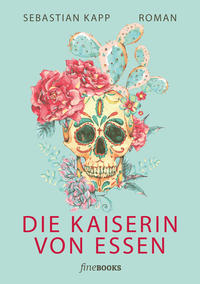 Vorderes Coverbild Die Kaiserin von Essen