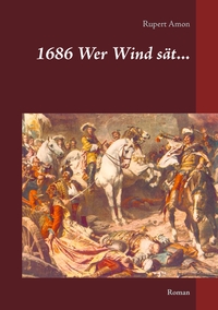 Vorderes Coverbild 1686 Wer Wind sät...