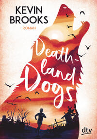 Vorderes Coverbild Deathland Dogs