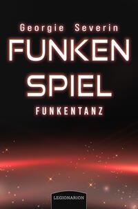 Vorderes Coverbild Funkenspiel - Funkentanz