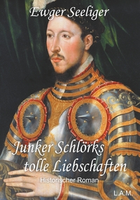 Vorderes Coverbild Junker Schlörks tolle Liebschaften