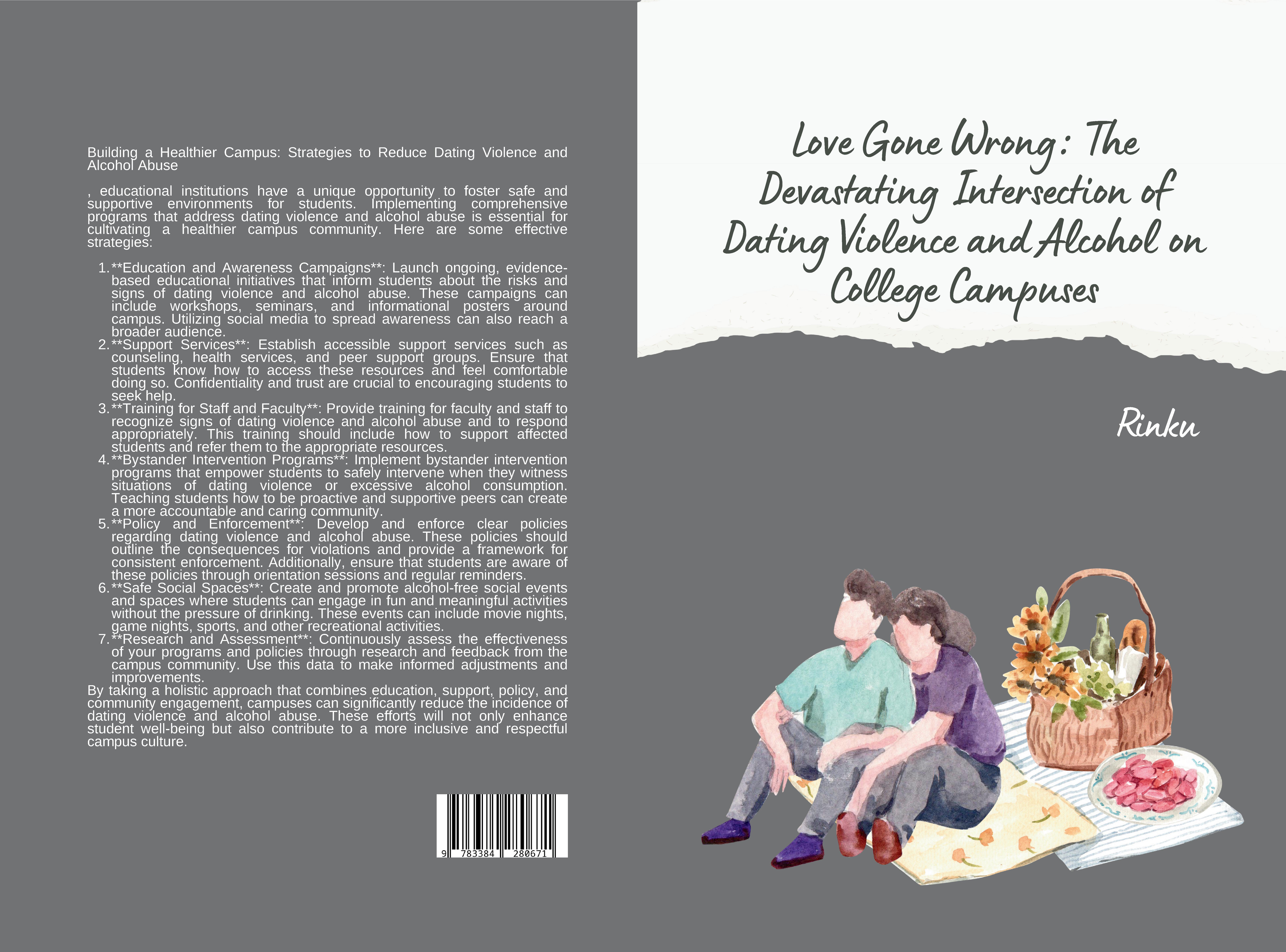 Gesamtes Coverbild Love Gone Wrong: The Devastating Intersection of Dating Violence and Alcohol on College Campuses