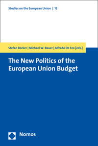 Vorderes Coverbild The New Politics of the European Union Budget