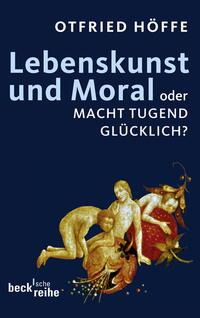 Vorderes Coverbild Lebenskunst und Moral