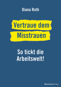 Vorderes Coverbild Vertraue dem Misstrauen