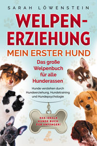 Vorderes Coverbild Welpenerziehung – Mein erster Hund