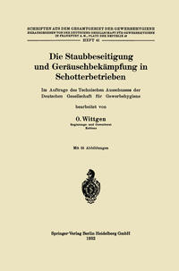 Vorderes Coverbild Die Staubbeseitigung und Geräuschbekämpfung in Schotterbetrieben