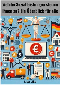 Vorderes Coverbild Welche Sozialleistungen stehen Ihnen zu ?