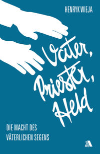 Vorderes Coverbild Vater, Priester, Held