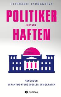 Vorderes Coverbild POLITIKER MÜSSEN HAFTEN