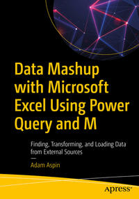 Vorderes Coverbild Data Mashup with Microsoft Excel Using Power Query and M