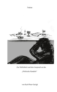 Vorderes Coverbild Zur Sittlichkeit und den Anspruch an das "Politische Handeln"