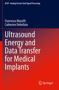 Vorderes Coverbild Ultrasound Energy and Data Transfer for Medical Implants
