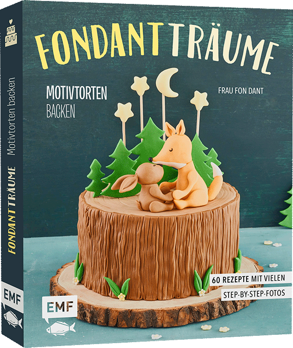 Anderes Coverbild Fondant-Träume: Motivtorten backen