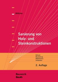 Vorderes Coverbild Sanierung von Holz- und Steinkonstruktionen - Buch mit E-Book
