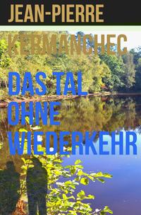 Vorderes Coverbild Das Tal ohne Wiederkehr