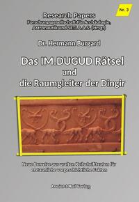 Vorderes Coverbild Das IM.DUGUD Rätsel und die Raumgleiter der Dingir